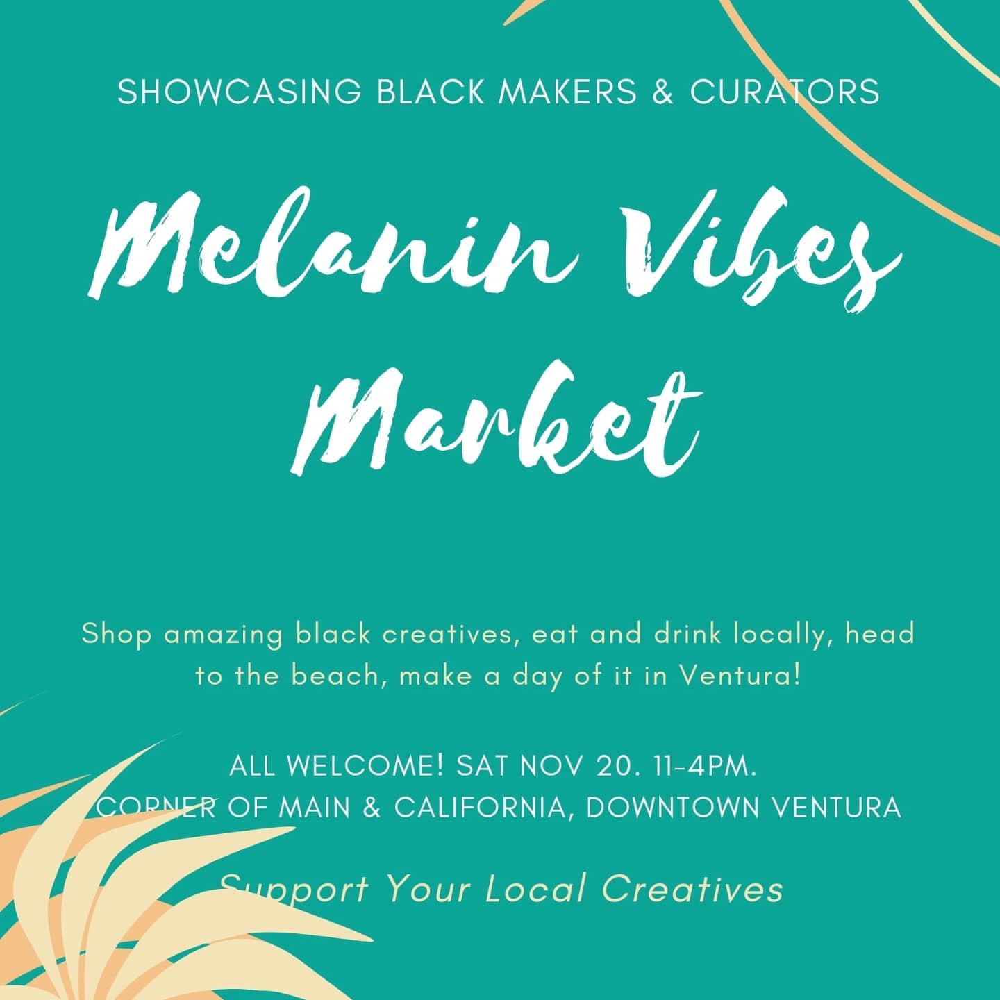 Melanin Vibes Market – Saturday November 20th in Downtown Ventura
